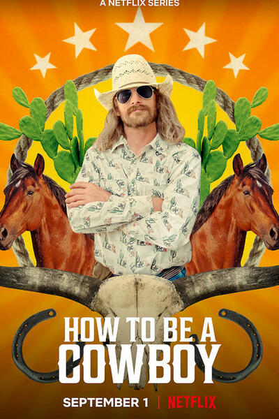 How to Be a Cowboy - Season 1