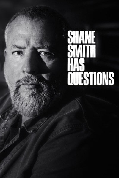 Shane Smith has Questions - Season 1