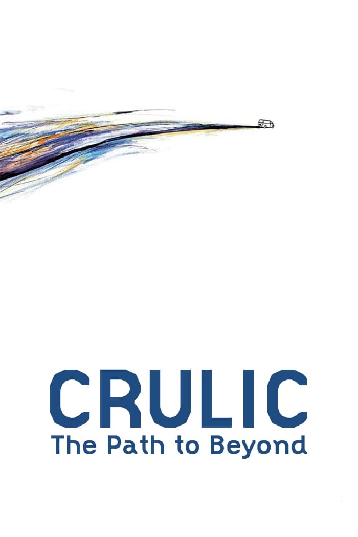 Crulic - drumul spre dincolo