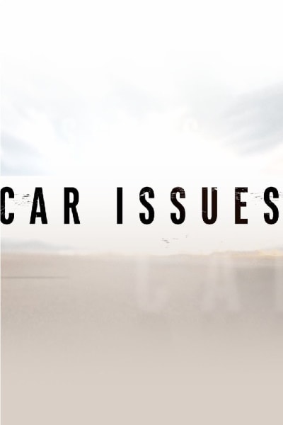 Car Issues - Season 1