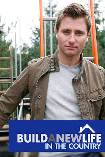 Build a New Life in the Country - Season 1