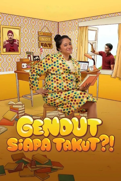 Gendut Siapa Takut