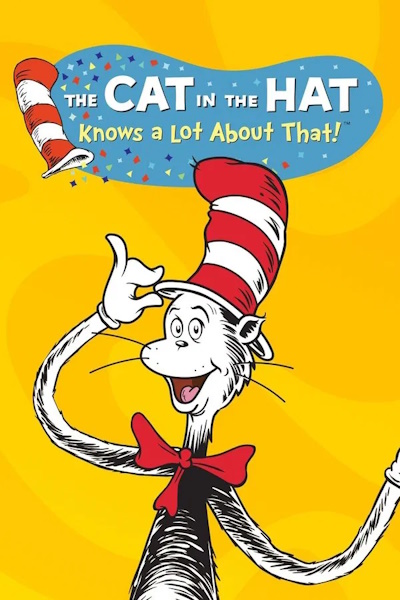 The Cat in the Hat Knows a Lot About That - Season 1