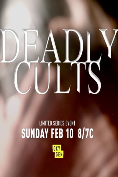 Deadly Cults - Season 2