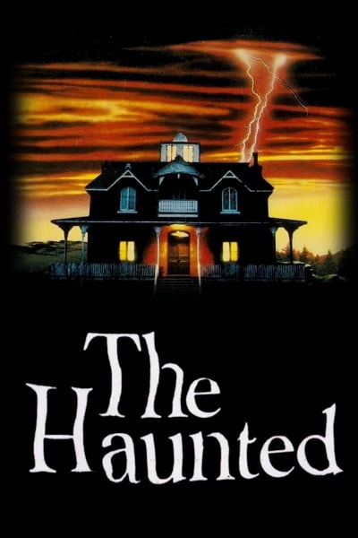 The Haunted (1991)