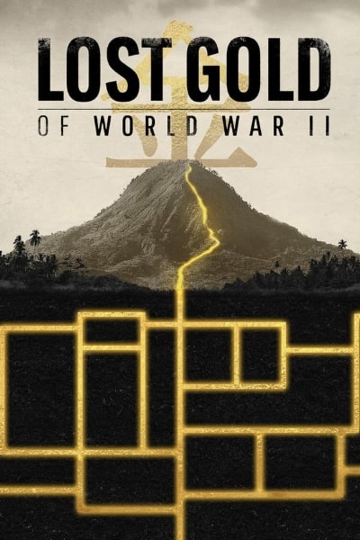 Lost Gold of WW2 - Season 1