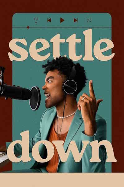 Settle Down - Season 1
