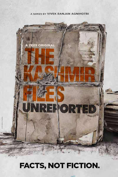 The Kashmir Files Unreported - Season 1