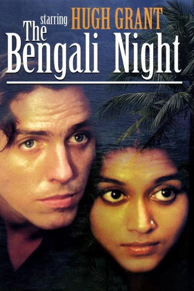 The Bengali Night (La nuit Bengali)
