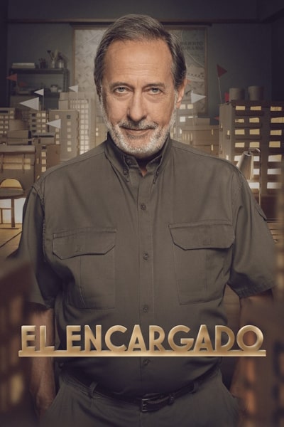 The One in Charge (El Encargado) - Season 3