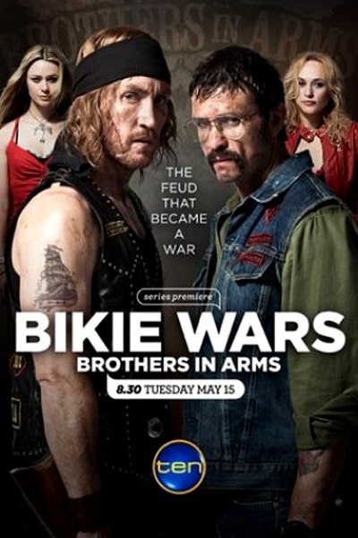 Bikie Wars: Brothers in Arms - Season 1