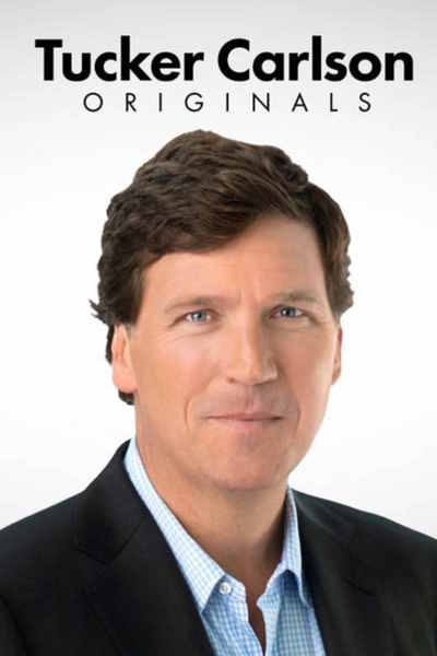 Tucker Carlson Originals - Season 1