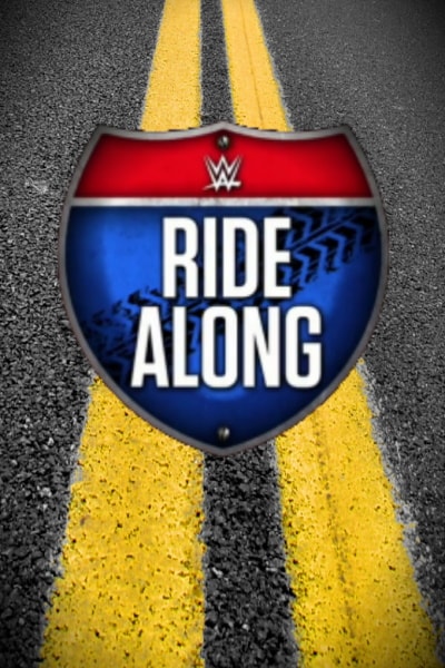 WWE Ride Along - Season 1