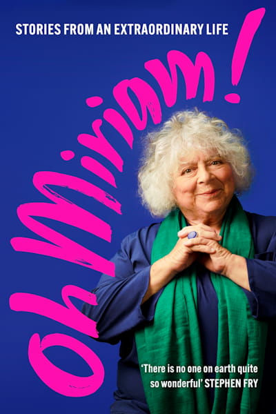Miriam Margolyes Made Me Me