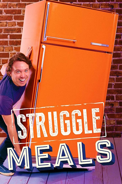 Struggle Meals - Season 1