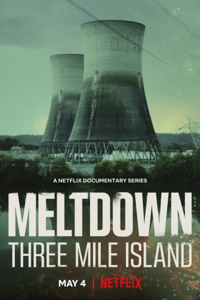 Meltdown: Three Mile Island - Season 1