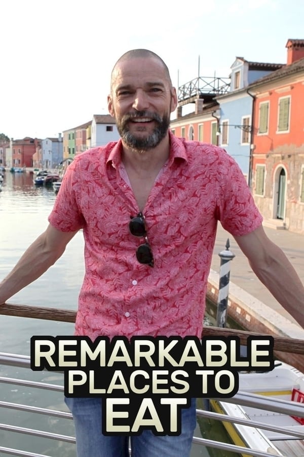 Remarkable Places to Eat - Season 2