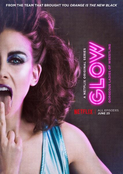 GLOW&nbsp;- Season 1