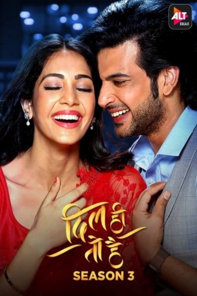 Dil Hi Toh Hai - Season 3